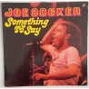 Joe Cocker – Something To Say