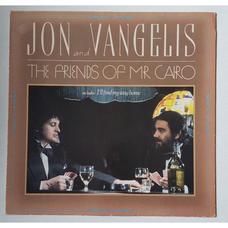 Jon And Vangelis – The Friends Of Mr. Cairo