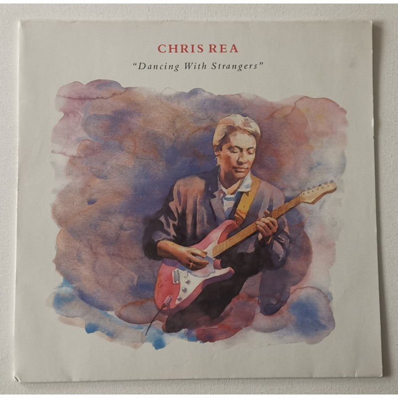Chris Rea – Dancing With Strangers