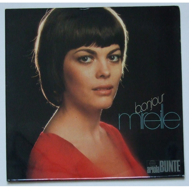 Mireille Mathieu – Bonjour Mireille