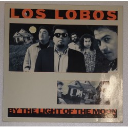 Los Lobos – By The Light Of...