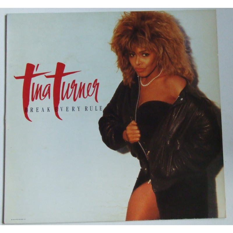 Tina Turner – Break Every Rule