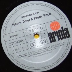 Amanda Lear – Never Trust A Pretty Face