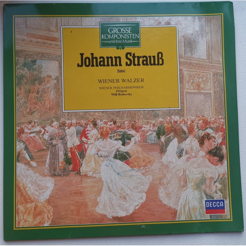 Johann Strauß (Sohn) / Wiener Philharmoniker / Willi Boskovsky – Wiener Walzer