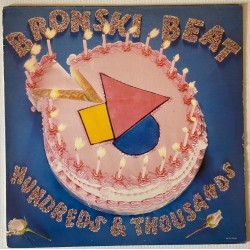 Bronski Beat – Hundreds &...