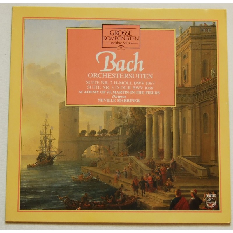 Bach / Academy Of St. Martin-in-the-Fields / Neville Marriner – Orchestersuiten