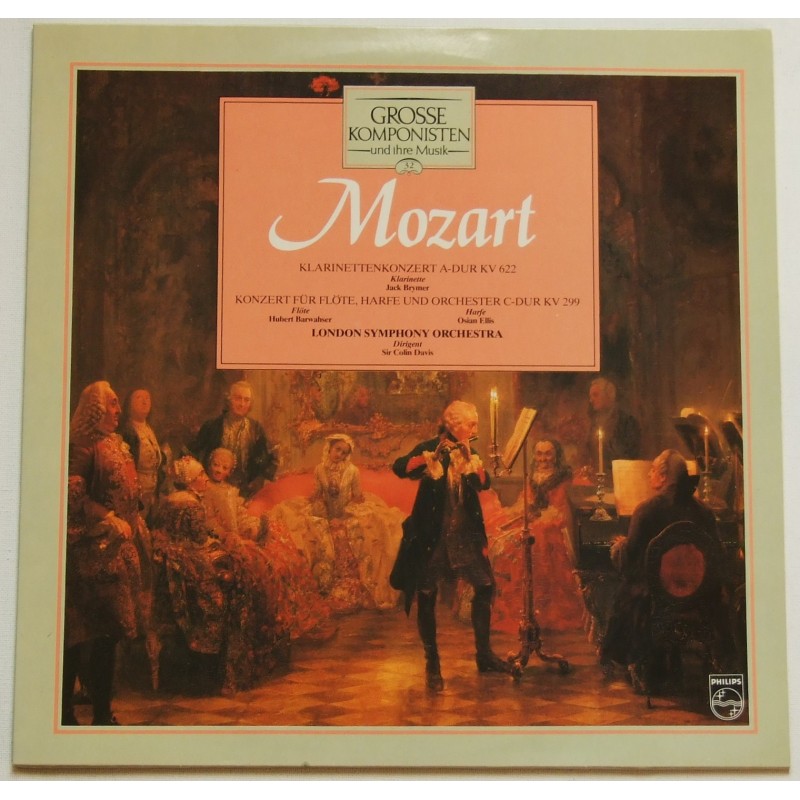 Mozart - Klarinettenkonzert A-Dur Kv 622 / Konzert Für Flöte, Harfe Und Orchester C-Dur Kv 299