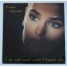 Sinéad O'Connor – I Do Not Want What I Haven't Got