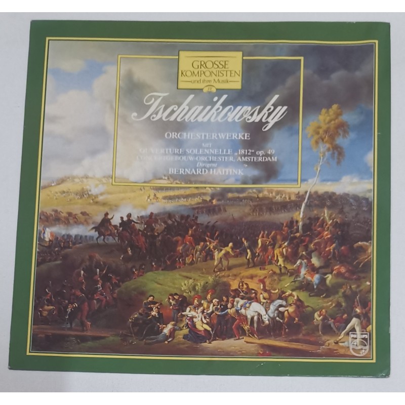 Tschaïkowsky / Concertgebouw-Orchester Amsterdam / Bernard Haitink – Orchesterwerke